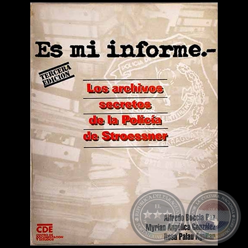 ES MI INFORME - TERCERA EDICIN - Autores: ALFREDO BOCCIA PAZ / MYRIAN ANGLICA GONZLEZ / ROSA PALAU AGUILAR - Ao 1994